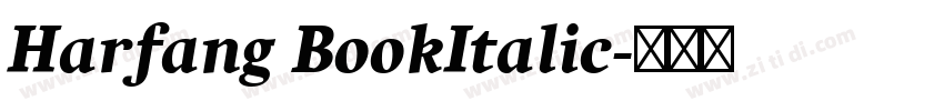 Harfang BookItalic字体转换